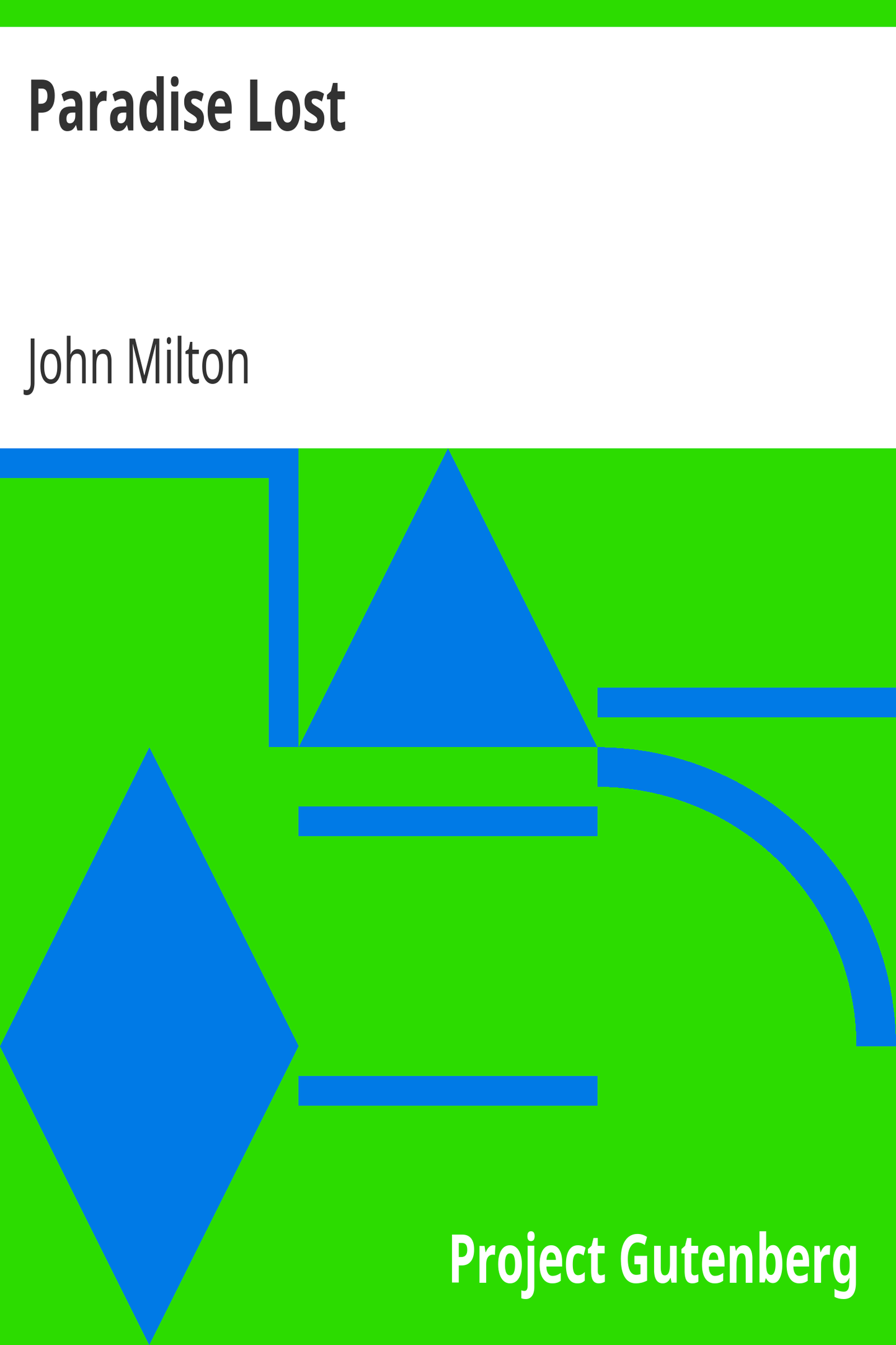 Paradise Lost by John Milton