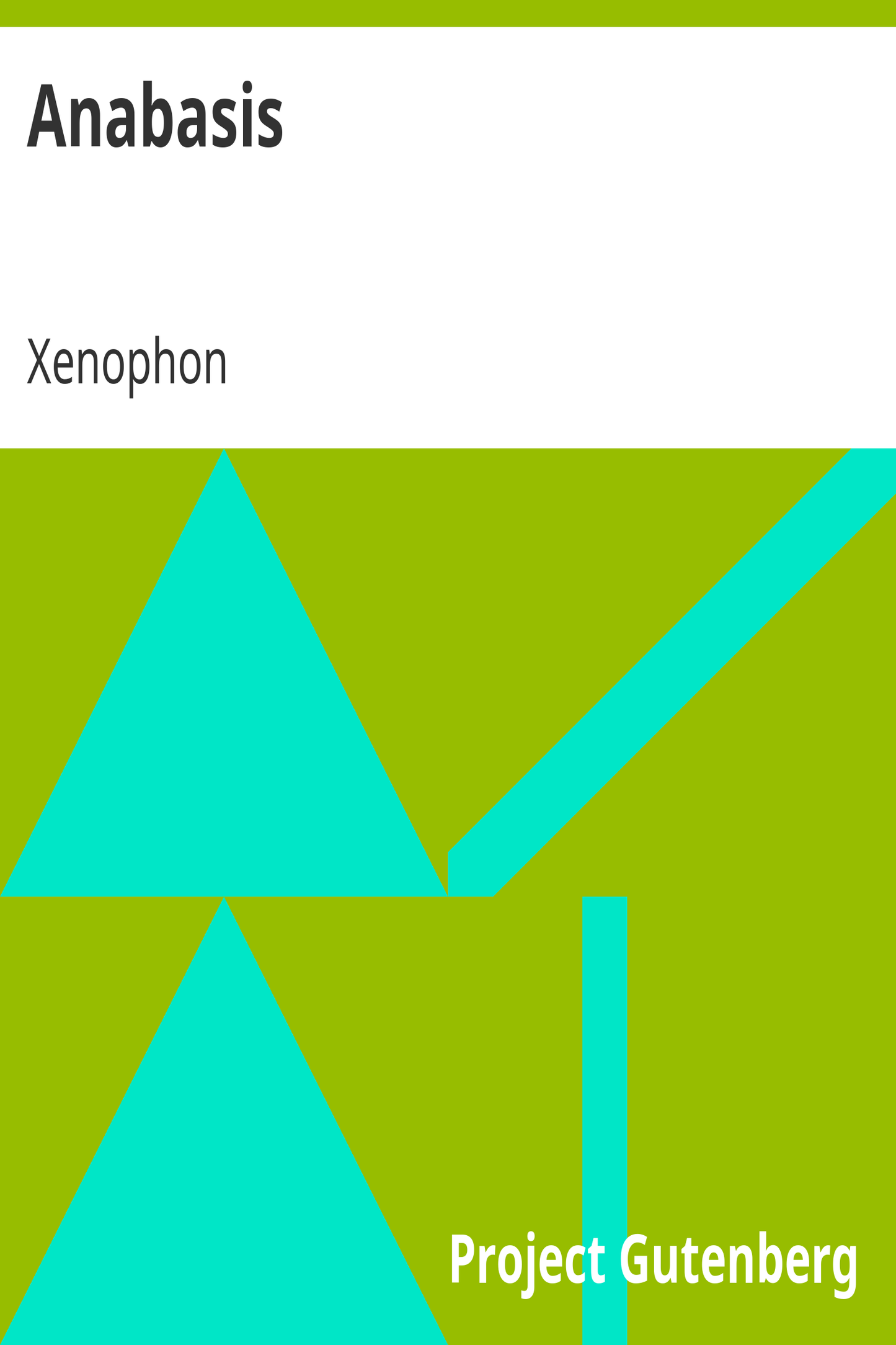 Anabasis by Xenophon