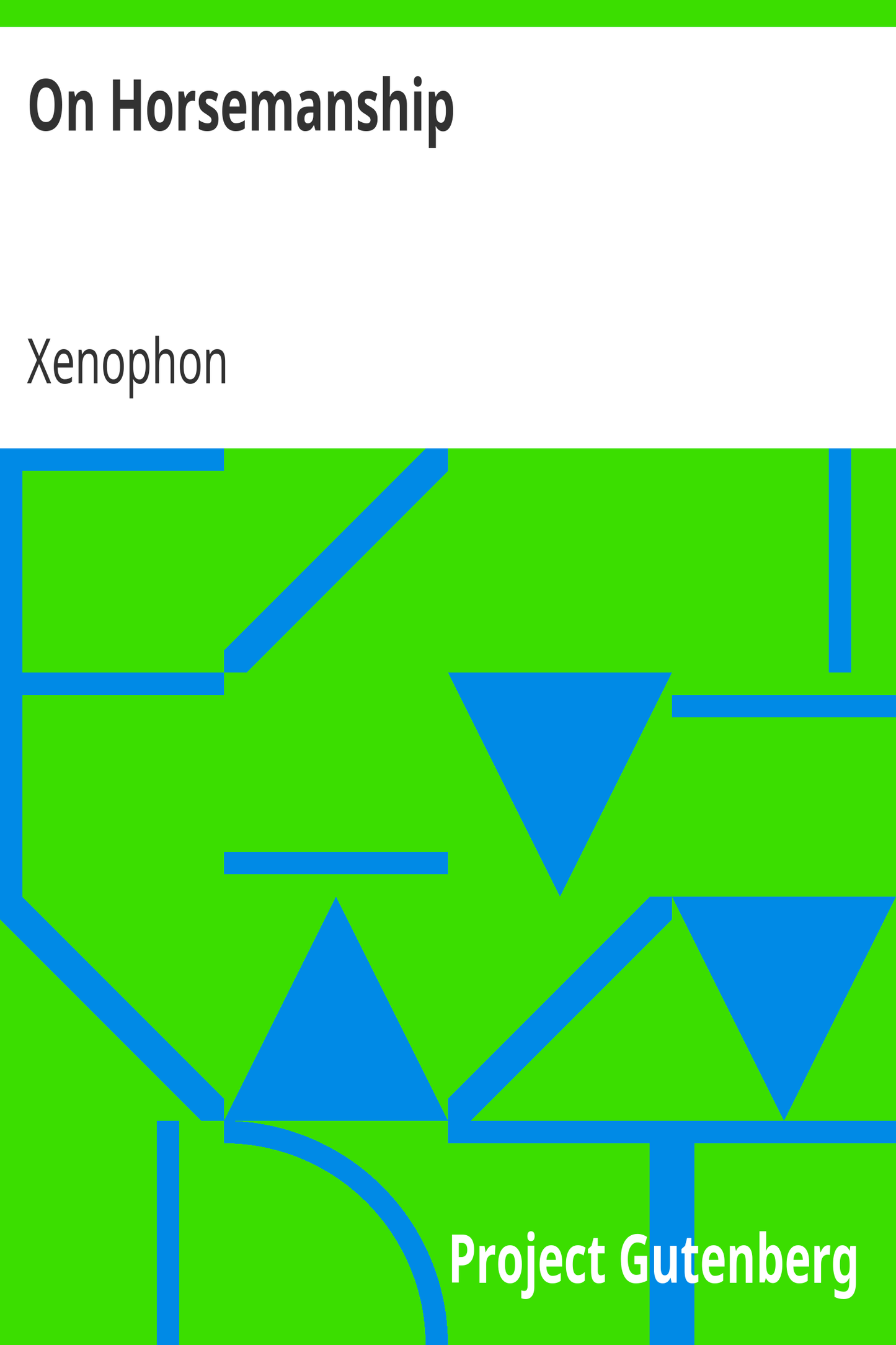 On Horsemanship by Xenophon
