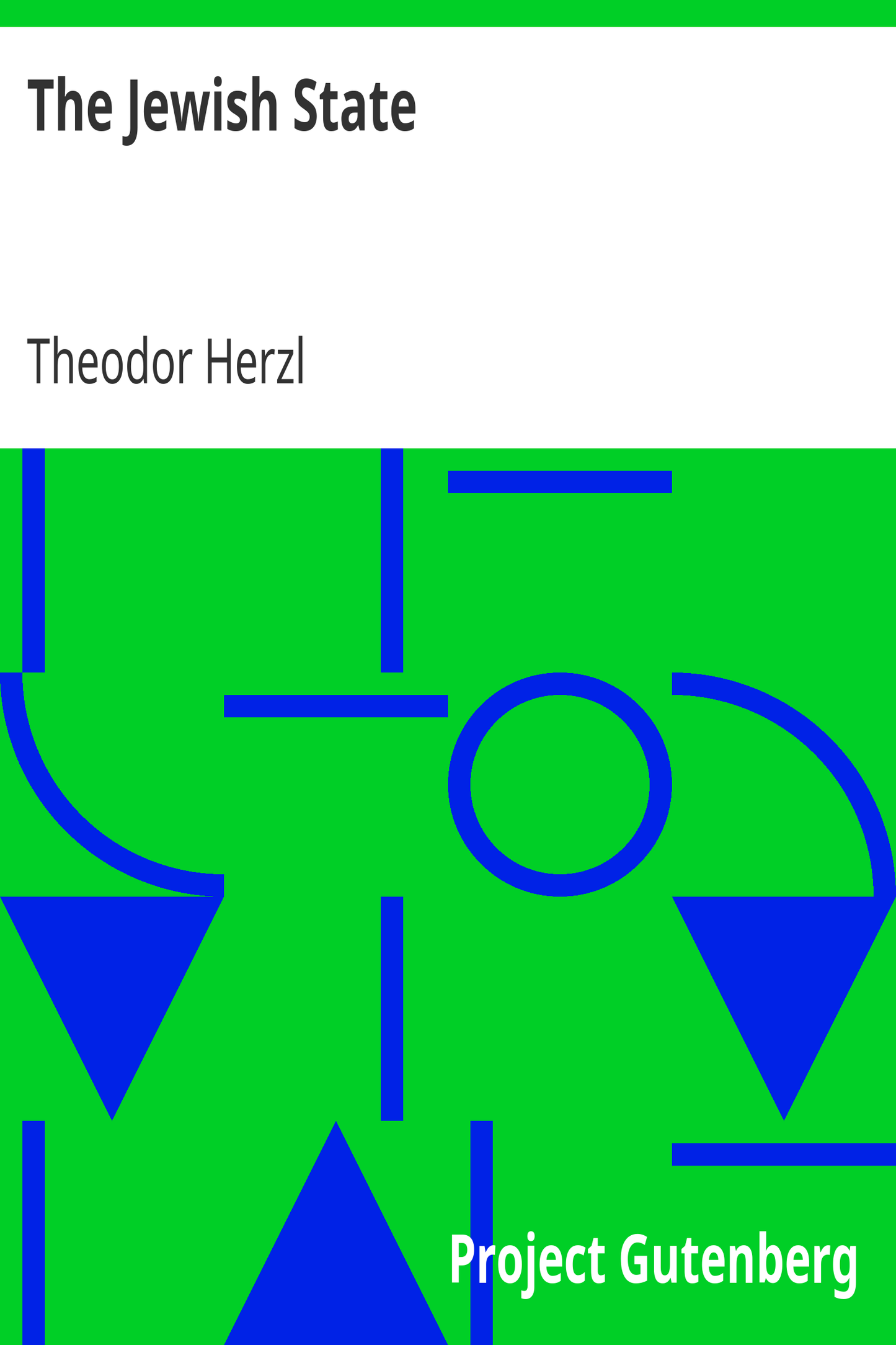 The Jewish State by Theodor Herzl